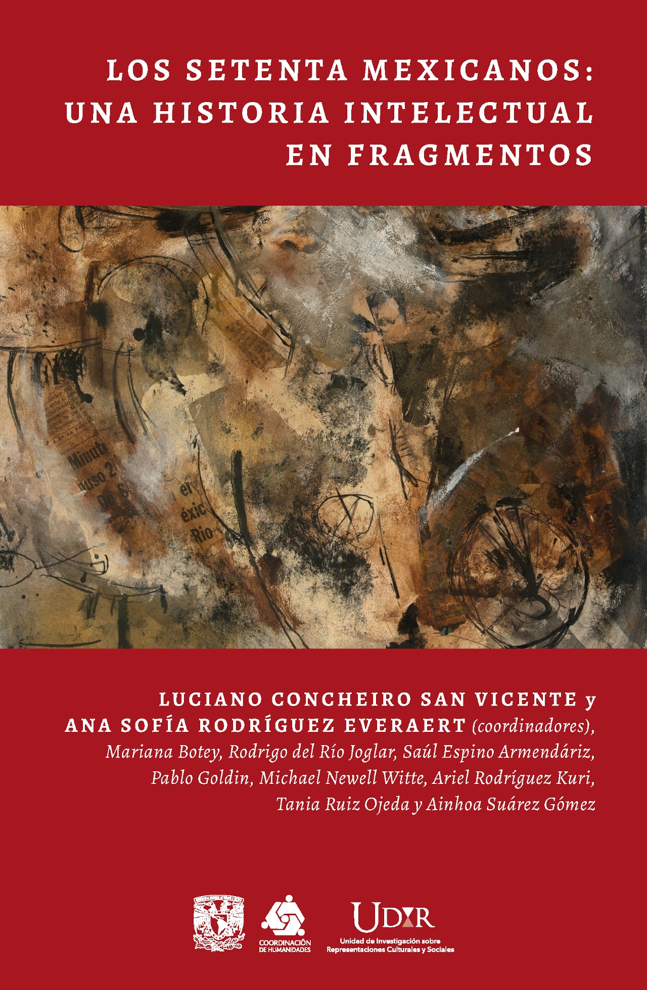 Los setenta mexicanos: una historia intelectual en fragmentos